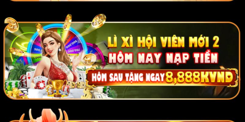 Chương trình lì xì hội viên mới thứ 2