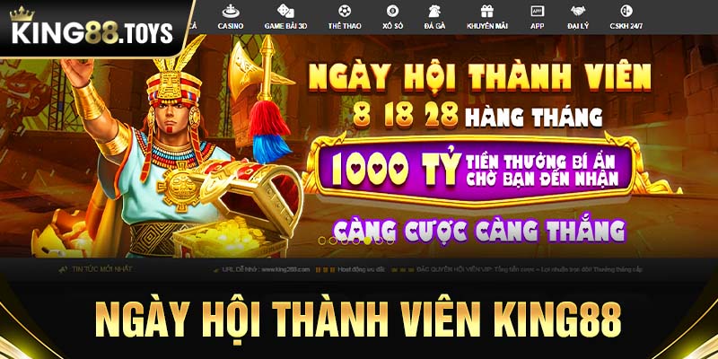 ngày hội thành viên king88